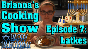 Briannas Cooking Show - Latkes!